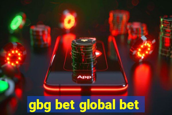 gbg bet global bet